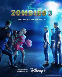 دانلود فیلم Z-O-M-B-I-E-S 3 2022274714-1495975892