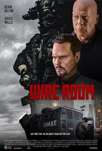 دانلود فیلم Wire Room 2022275802-966241621