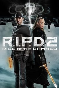 دانلود فیلم R.I.P.D. 2: Rise of the Damned 2022275919-862483567