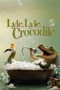 دانلود انیمیشن Lyle, Lyle, Crocodile 2022277430-1800709675