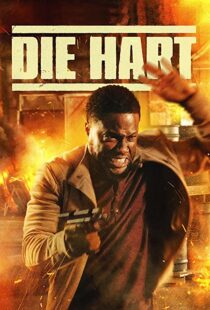 دانلود فیلم Die Hart: The Movie 2023322654-664579842