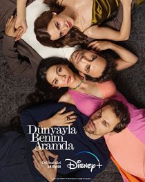 دانلود سریال Between the World and Us (Dünyayla Benim Aramda)320425-831378196