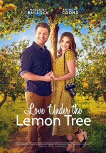 دانلود فیلم Love Under the Lemon Tree 2022323267-1719926501