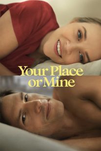 دانلود فیلم Your Place or Mine 2023319753-807479603