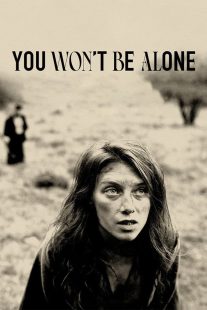 دانلود فیلم You Won’t Be Alone 2022319685-1584965702
