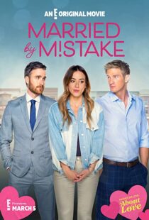 دانلود فیلم Married by Mistake 2023325647-2094217054