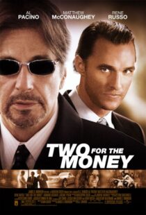 دانلود فیلم Two for the Money 2005324424-897593247