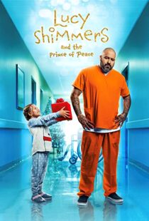دانلود فیلم Lucy Shimmers and the Prince of Peace 2020378860-439196447