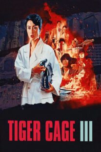 دانلود فیلم Tiger Cage III 1991325651-882089415