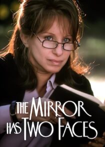 دانلود فیلم The Mirror Has Two Faces 1996330528-103922203