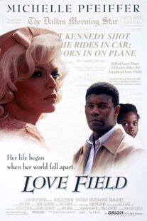 دانلود فیلم Love Field 1992331433-312645849