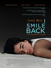 دانلود فیلم I Smile Back 2015329522-1029514115