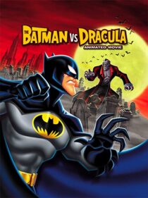 دانلود انیمیشن The Batman vs. Dracula 2005330149-74699805