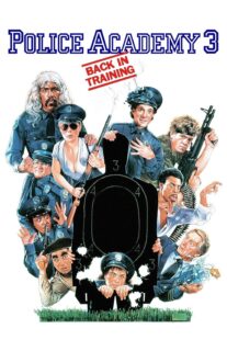 دانلود فیلم Police Academy 3: Back in Training 1986330049-1166148480