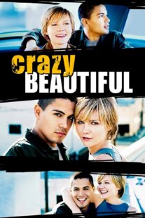 دانلود فیلم Crazy/Beautiful 2001330422-89547770