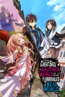 دانلود انیمه I Got a Cheat Skill in Another World and Became Unrivaled in the Real World, Too332015-1716666022
