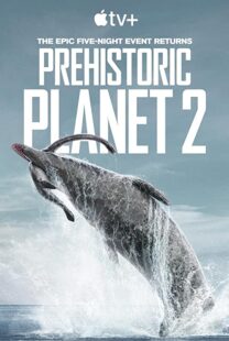 دانلود مستند Prehistoric Planet199357-102663835