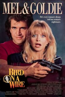دانلود فیلم Bird on a Wire 1990332302-2134101359