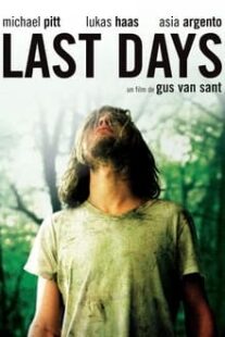دانلود فیلم Last Days 2005333246-806094167