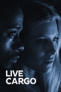 دانلود فیلم Live Cargo 2016337469-339585565