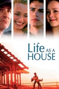 دانلود فیلم Life as a House 2001336748-594137172