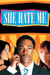 دانلود فیلم She Hate Me 2004332679-2033796950