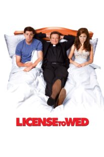 دانلود فیلم License to Wed 2007332789-1535902944