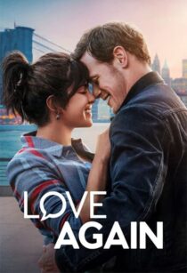 دانلود فیلم Love Again 2023337507-1180222842