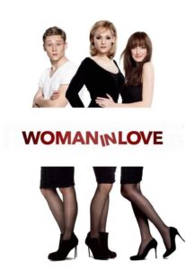 دانلود فیلم Woman in Love 2011331636-1403892834