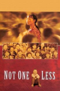 دانلود فیلم Not One Less 1999332575-1772663580