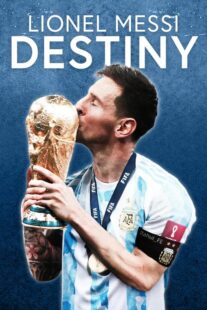 دانلود فیلم Lionel Messi: Destiny 2023367708-636618197