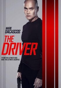 دانلود فیلم The Driver 2019367692-789697447