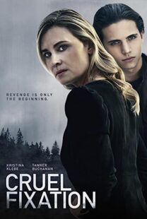 دانلود فیلم Sinister Seduction (Cruel Fixation) 2019367133-1154924680