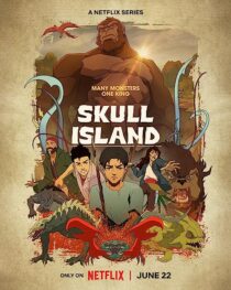 دانلود انیمه Skull Island367145-1969144709