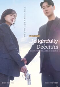 دانلود سریال کره‌ای Delightfully Deceitful (Beneficial Fraud)366809-1841202908