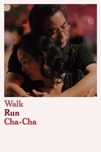 دانلود فیلم Walk Run Cha-Cha 2019366643-1628664403