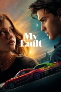 دانلود فیلم My Fault 2023366154-417285449