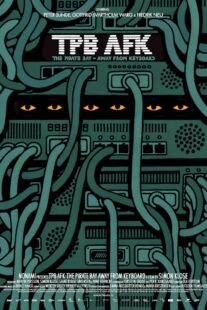 دانلود فیلم TPB AFK: The Pirate Bay Away from Keyboard 2013368252-780232058