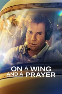 دانلود فیلم On a Wing and a Prayer 2023369786-87495278