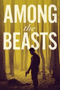 دانلود فیلم Among the Beasts 2023369826-1020597335