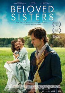 دانلود فیلم Beloved Sisters 2014369136-293740066