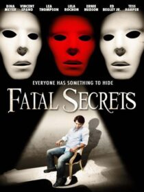 دانلود فیلم Fatal Secrets 2009368868-1554778770