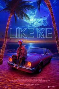 دانلود فیلم Like Me 2017368509-1268909851