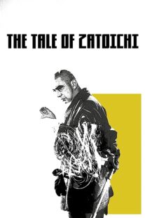 دانلود فیلم The Tale of Zatoichi (Vol. 1) 1962368918-1592255535