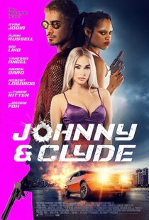 دانلود فیلم Johnny & Clyde 2023369639-1098877522