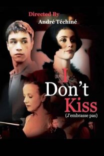 دانلود فیلم I Don’t Kiss 1991368543-2029509459