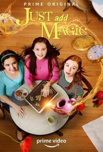دانلود سریال Just Add Magic371632-94809427