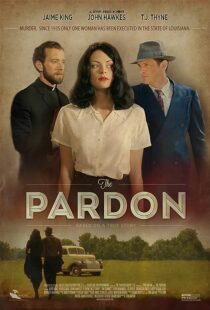 دانلود فیلم The Pardon 2013373587-2054899379