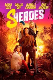 دانلود فیلم Sheroes 2023373162-215294981