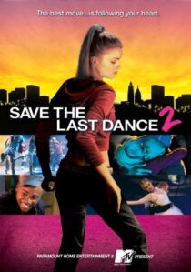 دانلود فیلم Save the Last Dance 2 2006371840-1044442072